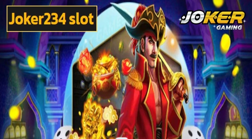 Joker234 slot เข้าสู่ระบบ